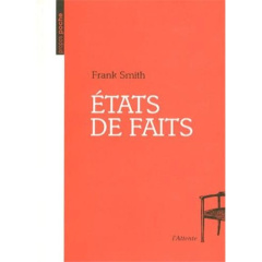 Etats de faits - Smith Frank
