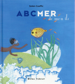 ABCmer de mon île - Coeffic Solen