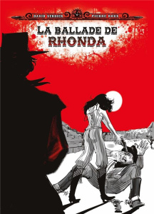La ballade de Rhonda - Verdier David ; Roux Pierre