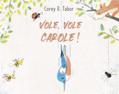 Vole, vole, Carole ! - Tabor Corey R. ; Renan Gaël