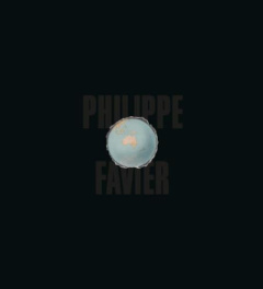 Philippe Favier. Edition bilingue français-anglais - Raspail Thierry