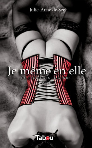 Je même en elle. Du flou dans le genre - Sée Julie-Anne de ; Guilyardi Houchang