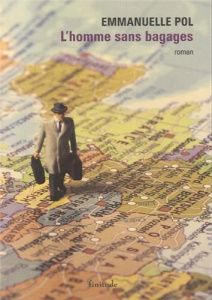 L'homme sans bagages - Pol Emmanuelle