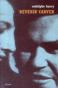 Devenir carver - Barry Rodolphe