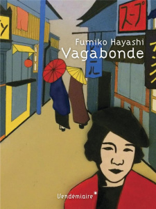 Vagabonde - Hayashi Fumiko ; Ceccatty René de