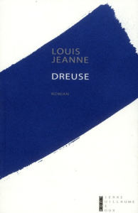 Dreuse - Jeanne Louis