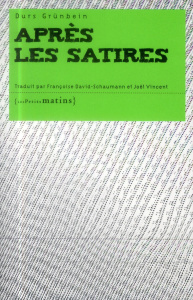 Après les satires - Grunbein Durs ; David-Schaumann Françoise ; Vincen