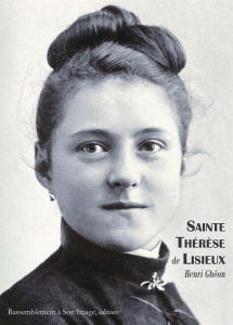 Sainte Thérèse de Lisieux - Ghéon Henri