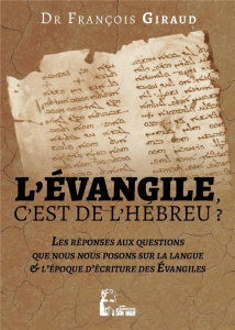 L'évangile, c'est de l'hébreu ? - Giraud François