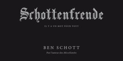 Schottenfreude. Il y a un mot pour tout - Schott Ben ; Orhan Danielle