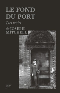 Le fond du port - Mitchell Joseph ; Bitoun Lazare
