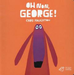 Oh non, George ! - Haughton Chris
