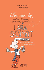 La vie de Lara Schmitt Tome 1 : Mon duché déchu - Heinrich Finn-Ole ; Flygenring Ran ; Enderlein Isa