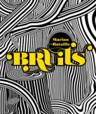 Bruits - Bataille Marion