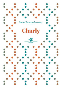 Charly - Turoche-Dromery Sarah