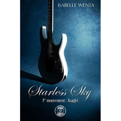 Starless Sky Tome 1 : Asagiri - Wenta Isabelle