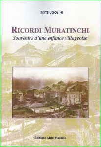 Ricordi Muratinchi. Souvenirs d'une enfance villageoise - Ugolini Sixte