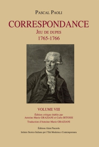 CORRESPONDANCE : Jeu de Dupes 1765-1766 - Graziani Antoine-Marie ; Bitossi Carlo