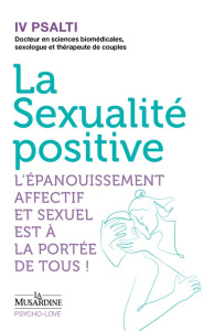 La sexualité positive - Psalti Iv
