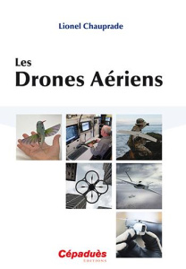 LES DRONES AERIENS - LIONEL CHAUPRADE