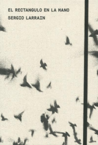 El rectangulo en la mano (version espagnole/portugaise) - Larrain Sergio ; Sire Agnès