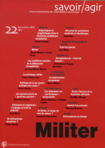 Savoir/Agir N° 22, Décembre 2012 : Militer - Mauger Gérard ; Poliak Claude