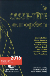 Le casse-tête européen - Crozat Dominique ; Gauthier Elisabeth ; Weber Loui