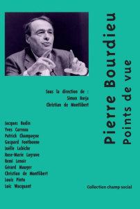 Pierre Bourdieu. Points de vue - Borja Simon ; Montlibert Christian de