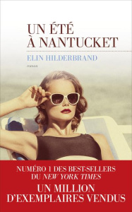 Un été à Nantucket - Hilderbrand Elin ; Perrin Oscar