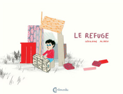Le refuge - Alibeu Géraldine