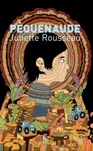 Péquenaude - Rousseau Juliette