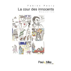 La cour des innocents - Pesty Fabien