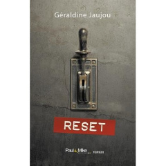 Reset - Jaujou Géraldine