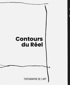 Contours du Réel - Rebois Catherine