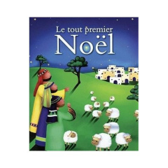 Le tout premier Noël - David Juliet;Parry Jo