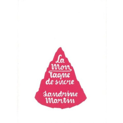 La montagne de sucre - Martin Sandrine