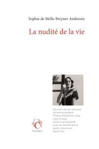 La nudité de la vie - Mello Breyner Sophia de