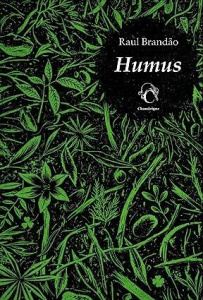 Humus. Edition revue et corrigée - Brandão Raul ; Laye Françoise