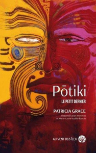 Potiki. Le petit dernier - Grace Patricia ; Anderson Jean ; Vuaille-Barcan Ma