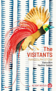 The visitants - Stow Randolph ; Gassie Nadine