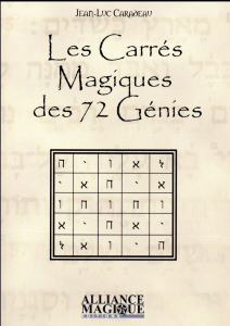Les carrés magiques des 72 génies - Caradeau Jean-Luc