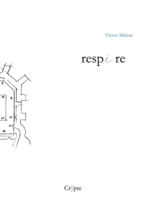 Respire - Malzac Victor