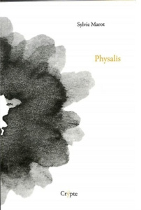 Physalis - Marot Sylvie