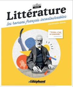 Littérature, à la rencontre des romans français - Hardy Christophe