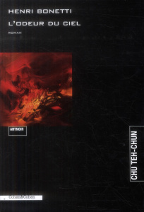 L'odeur du ciel - Bonetti Henri