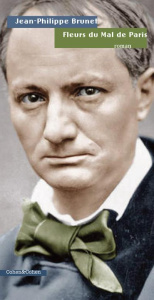 Fleurs du mal de Paris - Brunet Jean-Philippe