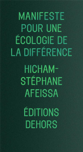 Manifeste pour une écologie de la différence - Afeissa Hicham-Stéphane