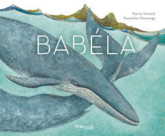 Babela - Vincent Pierre ; Mitaranga Pascaline