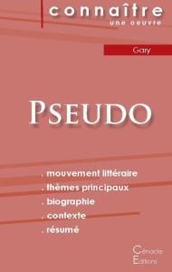 Pseudo. Fiche de lecture - Gary Romain