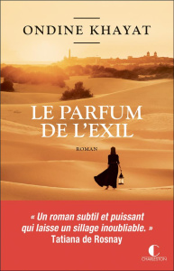 Le parfum de l'exil - Khayat Ondine